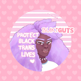 "Protect Black Trans Lives" Button