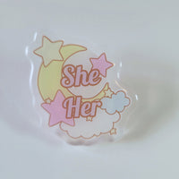 "She/Her Pronouns" Acrylic Pin