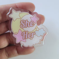 "She/Her Pronouns" Acrylic Pin